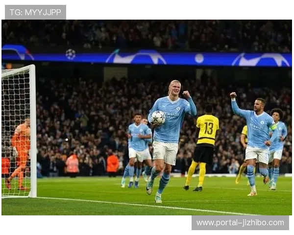 欧冠联赛:曼城四球大胜多特蒙德,福登哈兰德齐建功